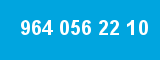 964 056 22 10